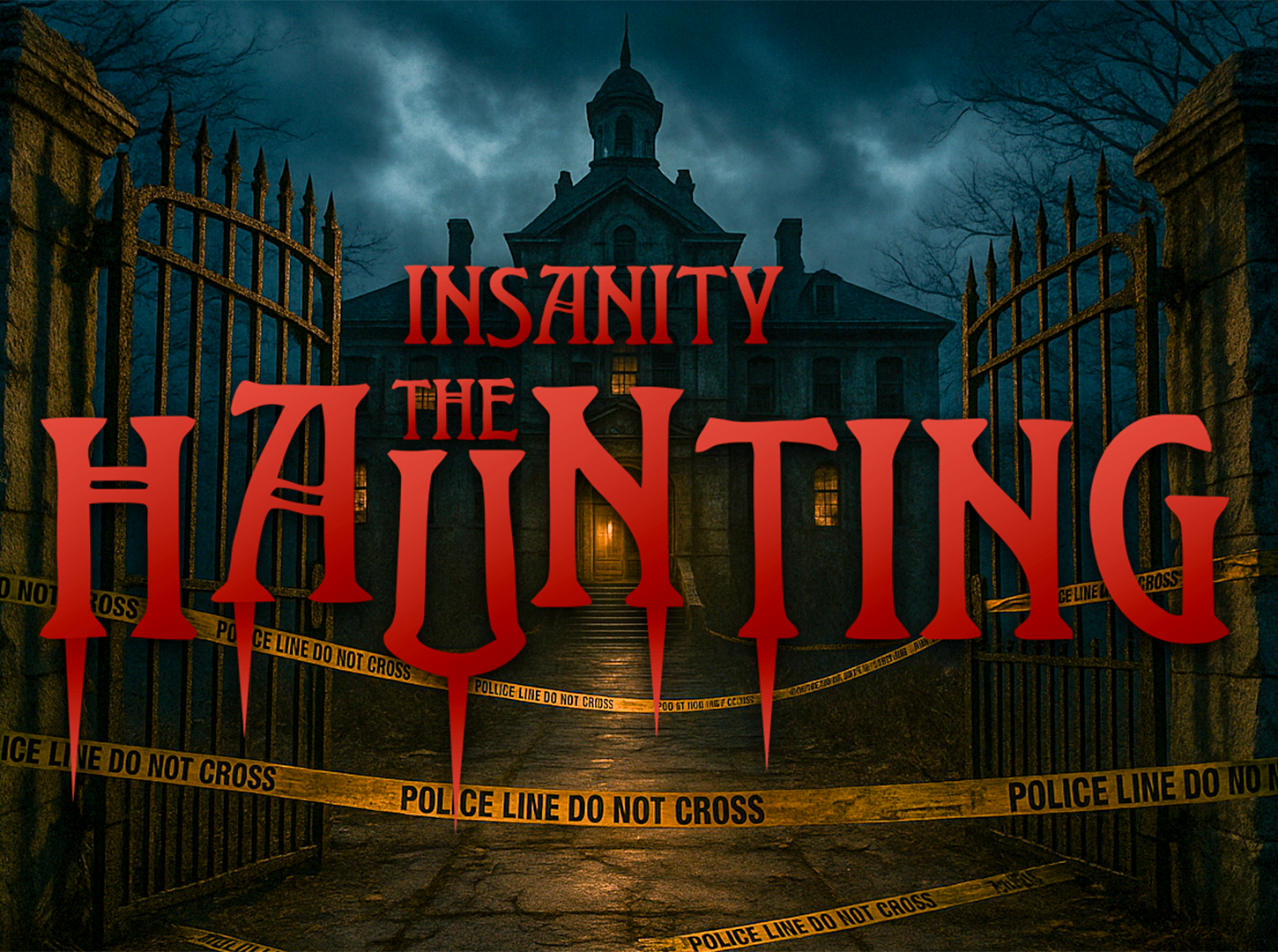 Insanity : The Haunting